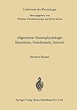 Allgemeine Sinnesphysiologie Hautsinne, Geschmack, Geruch (German Edition) (Lehrbuch der Physiologie)
