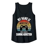 Damen Mein Name ist Mercedes und ich habe eine Spielsucht Tank Top