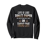 Like Toilettenpapier | Sarcastic Funny Offensive Adult Humor Sw