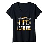 Damen BUSY LIFE LOAFING | Herren & Damen | Lustiger Slogan T-Shirt mit V