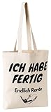 FremiBag Rentner Tasche | Ich Habe fertig Stofftasche zum Einkaufen | Geschenk für Rentner, zur Firmenfeier und zur Pensionierung | Kollegengeschenk zum Ruhestand bei der Ab