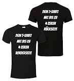 T-Shirt Vorder und Rückseite Bedrucken. T-Shirt selber gestalten. T-Shirt Druck. T-Shirt mit Wunschtext. T Shirts sind Ökotex-100 Zertifiziert. - Schwarz L