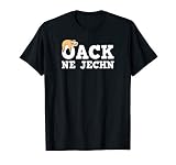 Oack ne jechn Immer mit der Ruhe Spruch für Oberlausitz T-S