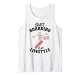 Skateboarding Is My Life Fun Skateboarder Grafik Tank Top