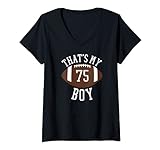 Damen That's My Boy #75 Football Number 75 Jersey Football Mom Dad T-Shirt mit V