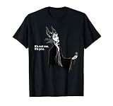 Disney Villains Maleficent It's Not Me It's You T-S