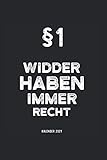 Kalender 2021 Widder: Jahreskalender 2021 Widder mit Humor als Geschenk-Idee für Sternkreiszeichen mit dem Spruch §1 Widder haben immer Recht weiß / ... / Terminkalender für Fans von S