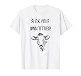 Herren Suck Your Own Titties für Veganer Pflanzliche Ernährung T-S