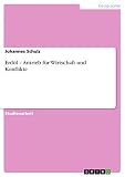 Erdöl – Antrieb für Wirtschaft und Konflik