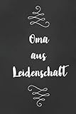 Oma: DIN A5 • 120 Punkteraster Seiten • Kalender • Notizbuch • Notizblock • Block • Terminkalender • Abschied • Geburtstag • Ruhestand • Abschiedsgeschenk • Arbeitskolleg