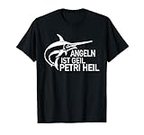 Angeln ist Geil Petri Heil - Fische Fischen Hobby Angler T-S