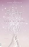 Right Now (Keep Me Warm) (On Ice 2)