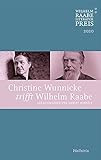 Christine Wunnicke trifft Wilhelm Raabe: Der Wilhelm Raabe-Literaturpreis 2020