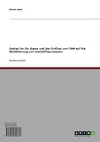 Design for Six Sigma und der Einfluss von CRM auf die Modellierung von Geschäftsp