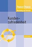 Kundenzufriedenheit messen und managen: Kundenwünsche punktg