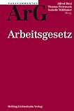 Kurzkommentar ArG: Arbeitsgesetz (Kurzkommentar /Petit commentaire)