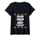 Damen Blasen Saugen oder mit der Hand Laub Geschenk Spruch T-Shirt mit V