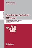 Quantitative Evaluation of Systems: 18th International Conference, QEST 2021, Paris, France, August 23–27, 2021, Proceedings (Lecture Notes in Computer Science, 12846, Band 12846)