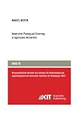 Kooperative Planung und Steuerung in logistischen Netzwerken (Wissenschaftliche Berichte des Instituts für Fördertechnik und Logistiksysteme des Karlsruher Instituts für Technologie)