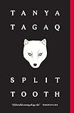Split Tooth (English Edition)