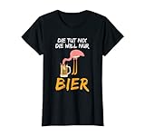 Damen Die Tut Nix Die Will Nur Bier Flamingo Saufen Party Spruch T-S