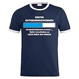 Männer und Herren Tshirt Fun Spruch Kritik entgegengenommen LECK Mich AM Arsch Größe S - 5XL