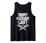 Klempner Tropft Plätschert Läuft Anlagenmechaniker Tank Top