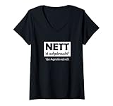 Damen Nett sein, Augenrollen, lustiger ironischer Spruch T-Shirt mit V