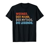 Herren Vorname Werner TShirt Spruch lustig Legende Namen T-S