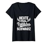 Damen Gothic Goth Sarkasmus Heute mal fröhliches schwarz T-Shirt mit V