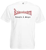 Kaiserslautern Herren T-Shirt kämpfen und Siegen Ultras Shirt Weiss M