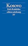Kosovo: Geschichte eines Konflikts (edition suhrkamp)