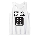 Fühle, wie mein Six Pack Braille Blind Humor sagt Tank Top