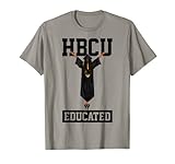 HBCU Graduate Educated Melanin Black Graduation Senior Grade T-S