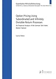 Option Pricing Using Subordinated and Infinitely Divisible Return Processes: An Empirical Analysis of the German Dax-Index Options Mark