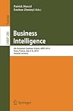 Business Intelligence: 6th European Summer School, eBISS 2016, Tours, France, July 3-8, 2016, Tutorial Lectures (Lecture Notes in Business Information Processing, Band 280)