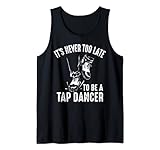 Funny Old Tap Dancer Gift For Clog Dance Performer Men Women Tank Top