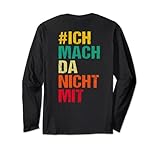 Backprint Ich mach da nicht mit Meine Meinung Lang