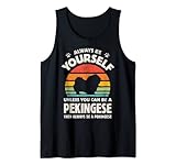 Pekingese Always Be Yourself Retro Vintage 60er 70er Jahre Hundeliebhaber Tank Top