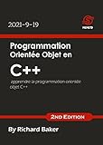 Programmation Orientée Objet en C++: apprendre la programmation orientée objet C++ (French Edition)