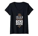Damen Frieden Freiheit Demokratie Keine Diktatur Meinungsfreiheit T-Shirt mit V