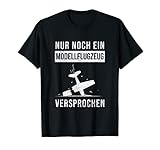 Modellbau Pilot Spruch für Modellflieger I Modellflugzeug T-S