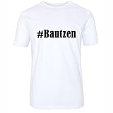 T-Shirt #Bautzen Größe 2XL Farbe Weiss Druck schw