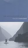 Selected Poems of Du Fu (Translations from the Asian Classics)