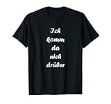 Ich komm da nich drüber I Tolles Geschenk für Krimi Fans T-S