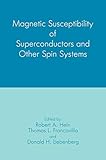 Magnetic Susceptibility of Superconductors and Other Spin Sy