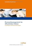 Personalmanagement im öffentlichen Sektor: Grundlagen und Herausforderung