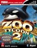 Zoo Tycoon 2: Marine Mania (Exp Pak 1): Prima Official Game Guide: Marine Mania, The Official Strategy G