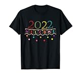 Happy New Year Hello 2022 Lustige Feier Happy Luck Geschenk T-S