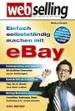 Webselling - Einfach selbstständig machen mit eBay